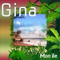 Gina - Mon Ile