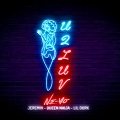 U 2 Luv (Remix)