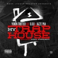 My Trap House (feat. B.O.B & Jazze Pha)(Explicit)