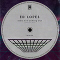 Ed Lopes - Stars are Coming Out