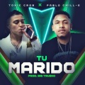 Tu Marido (feat. Pablo Chill-E)