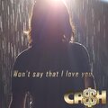 Won't Say That I Love You