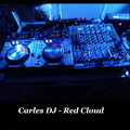 Carles Dj - Carles Dj Red Cloud
