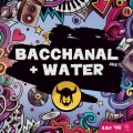 Bacchanal and Water