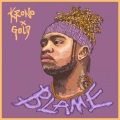 Krono、GOLD - Blame (Explicit)