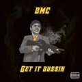 Get It Bussin (Explicit)
