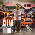 Militant、Shakeen Webb - Clean and Outdeh