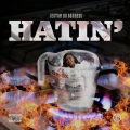 Hatin (Explicit)