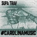 Supa Trav - Slow Down