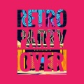 Party Over Boy - 手扶拖拉机斯基