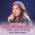 Lucy Hale - Run This Town