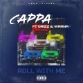 CAPPA - Roll With Me