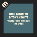 Doc Martin、Tony Hewitt - Music From My Soul