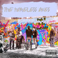 The Homeless Ones - Crazy Love (Explicit)
