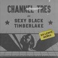 Sexy Black Timberlake (SGLewisRemix(Explicit))