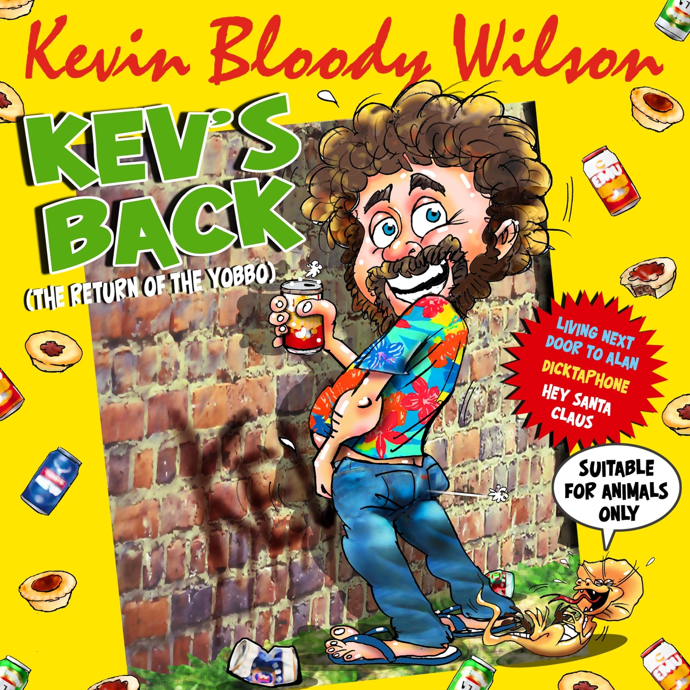 Kevin Bloody Wilson - It Was Over