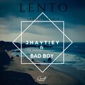 Jhaytiey、Devinette Producciones、Bad Boy - Lento