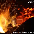 Jeff - Accelerating Force