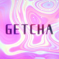 洛萱 - Getcha!