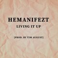 Hemanifezt、Tim August - Living It Up