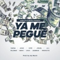 Ya Me Pegué (feat. JKing, 2cpr, Josuel, La L, Palermo, Genio, Lixus, Leebrian & Producto)(Explicit)