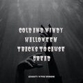 Cold and Windy Halloween Tracks to Cause Dread