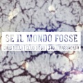emis killa - Se il mondo fosse