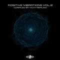 Positive Vibrations, Vol. 2 - Compiled By Vicky Merlino