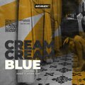 Cream Cream - Blue (Original Mix)