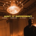 Ain't It Different (Explicit)