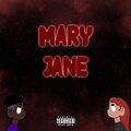 Dex - Mary Jane (Explicit)