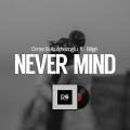 Bilge、Ömer Bükülmezoğlu - Never Mind