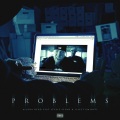 Problems (feat. Stevie Stone & Illest Uminati)(Explicit)