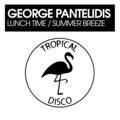 Lunch Time / Summer Breeze