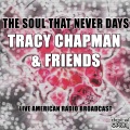 Tracy Chapman - All That You Have Is Your Soul (Live)
