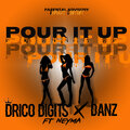 Pour It Up (Explicit)