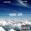 Lukeybear、Jay King - Way up (Explicit)