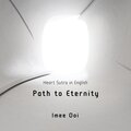 Imee Ooi - Path to Eternity