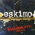 Cycle Sphere、Eskimo - Wake Walking Dream