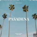 MBK、PlaneChaCha、ZayTuck - Pasadena (Explicit)