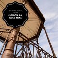 High On An Open Mike