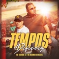 MC Neguinho do Kaxeta、Mc Leozinho ZS - Tempos Difíceis