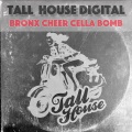 Bronx Cheer - Cella Bomb (OriginalMix)