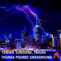 Thunda Poundz Undaground (Original Mix)