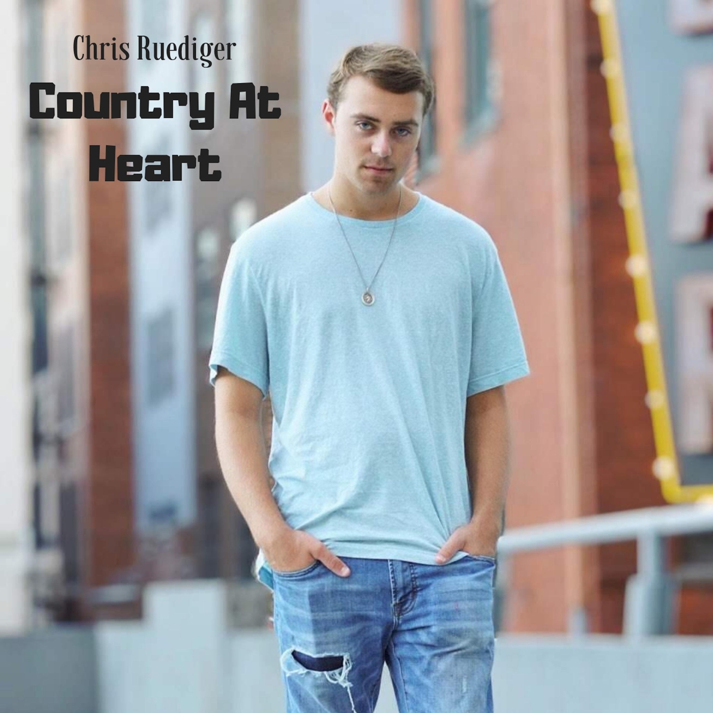 Chris Ruediger - Country at Heart
