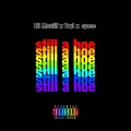 Jeremy Maser、Lil Moulif、Tryl、synce - Still a Hoe (Explicit)