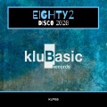 EIGHTY2 - Disco 2020