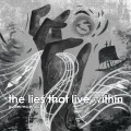 Eric Castiglia、Ivan Hoe、Horacio Valdivieso、Guillermo Enrich、jay j - The Lies that Live Within