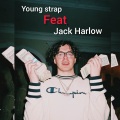 Young Strap、Jack Harlow - Money Mean Hoes