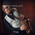 I'm Thru' With Love